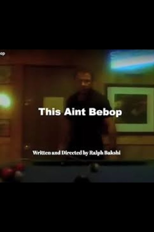 Постер This Ain't Bebop